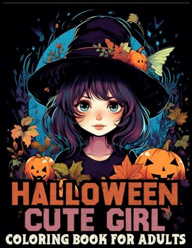 Halloween Cute Girl Coloring Book for Adults Double the Fun with Charming Chibi Halloween Girls