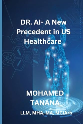 DR AI - A New Precedent in US Healthcare