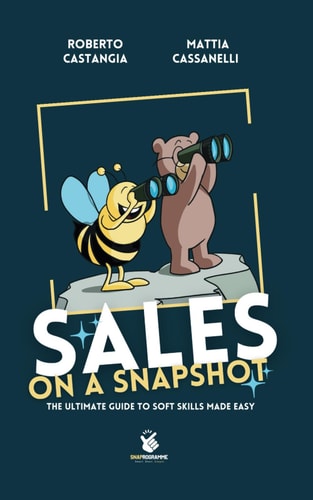 Sales on a Snapshot The Ultimate Guide to Soft Skills Made Easy