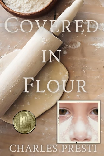 Covered in Flour 1968: A Young Boy's Perspective on School, Family, and Changing Times