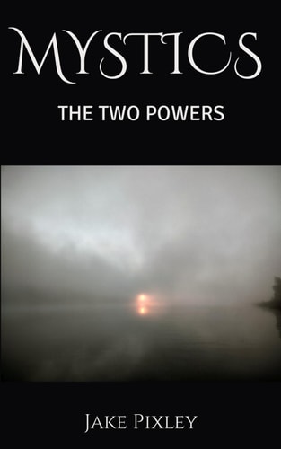 Mystics The Two Powers