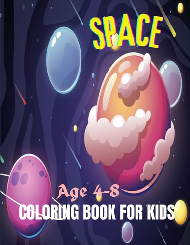 Space Coloring Book For Kids Journey to the Stars: A Space Coloring Adventure for Kids