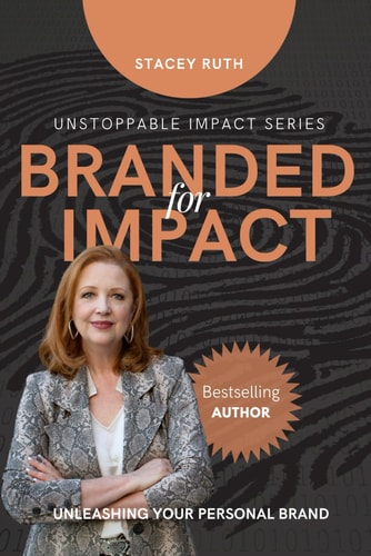 Branded for Impact Unleashing Your Personal Brand