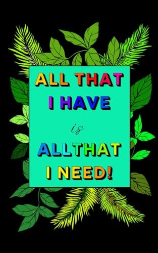 ALL I HAVE IS ALL I NEED Coloring Book (pocket Sized).