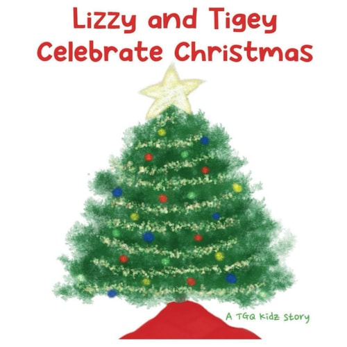 Lizzy and Tigey Celebrate Christmas