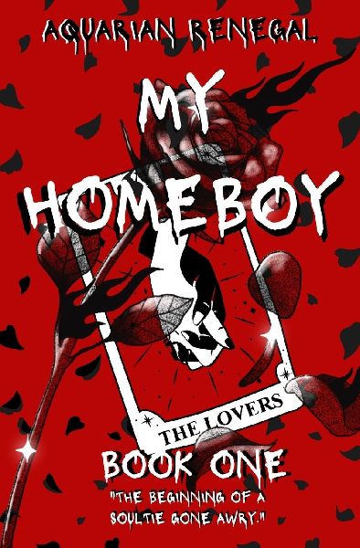 MY HOMEBOY: Book One