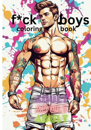 F*ck Boys Coloring Book Dating These Days