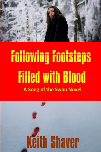 Following Footsteps Filled with Blood