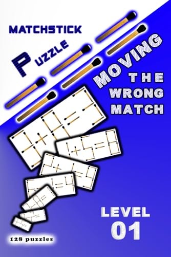 MATCHSTICK PUZZLE Moving the Wrong Match Level 01