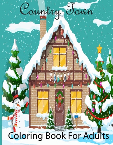 100 Page Country Christmas Adult Coloring Book