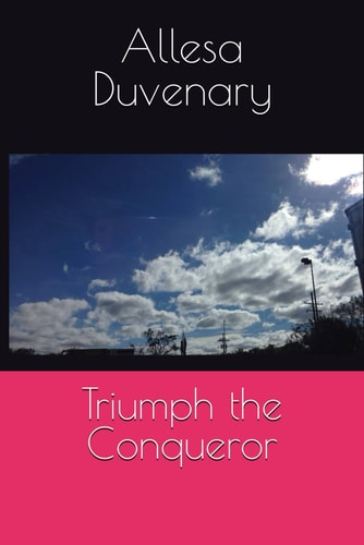 Triumph the Conqueror