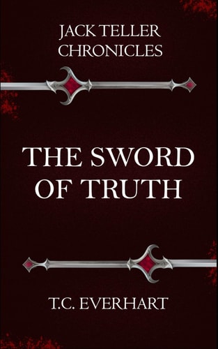 Jack Teller Chronicles The Sword of Truth