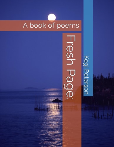 Fresh Page A Book of Poems