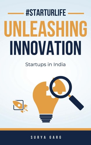 Unleashing Innovation Startups in India