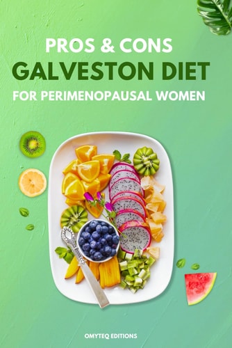 The Galveston Diet Book Pros & Cons for Perimenopausal Women