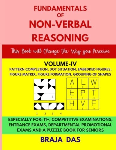 Fundamentals of Non-Verbal Reasoning, Volume-IV