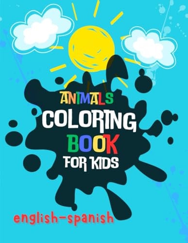 Animal Coloring Book Color and Learn: Bilingual Animals