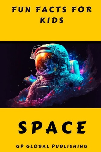 Fun Facts for Kids : Space