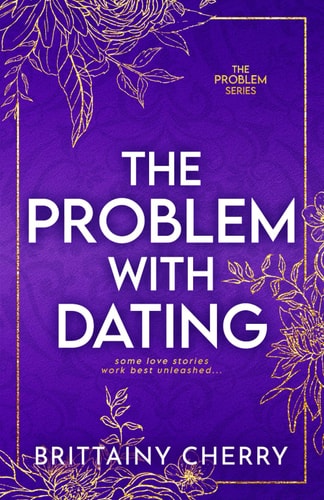 The Problem with Dating Special Edition