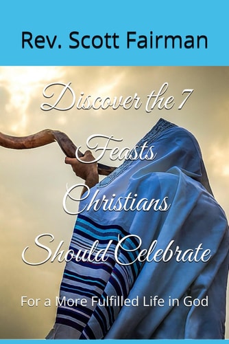Discover the 7 Feasts Christians Should Celebrate For a More Fulfilled Life in God