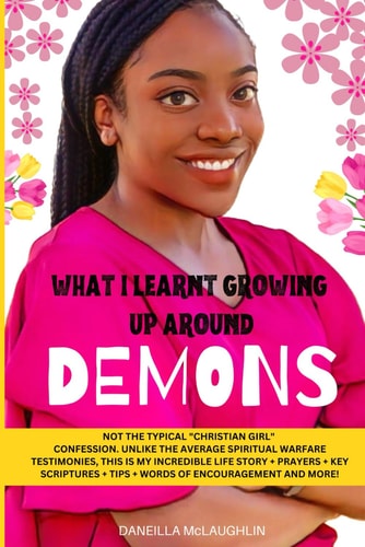 What I Learnt Growing Up Around Demons