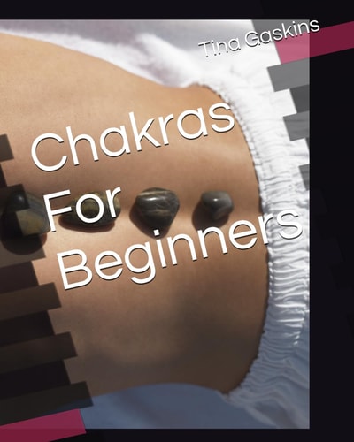 Chakras For Beginners