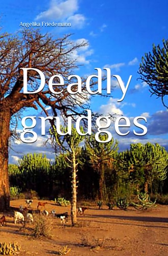 Deadly Grudges