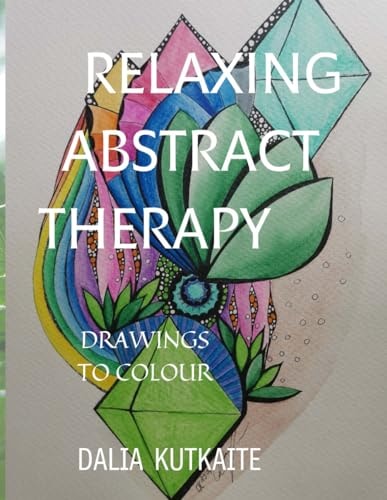 Relaxing Abstract Therapy Drawings to Colour