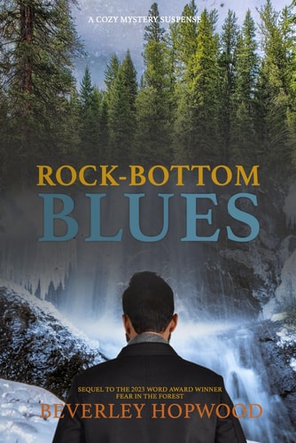 Rock-Bottom Blues Sequel to Fear in the Forest