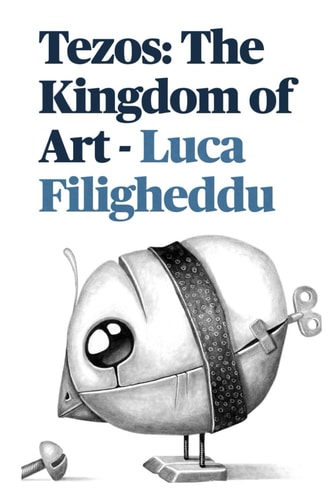 Tezos The Kingdom Of Art