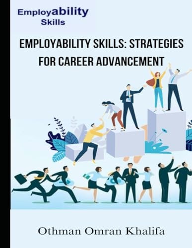 Employability Skills Strategies for Career Advancement