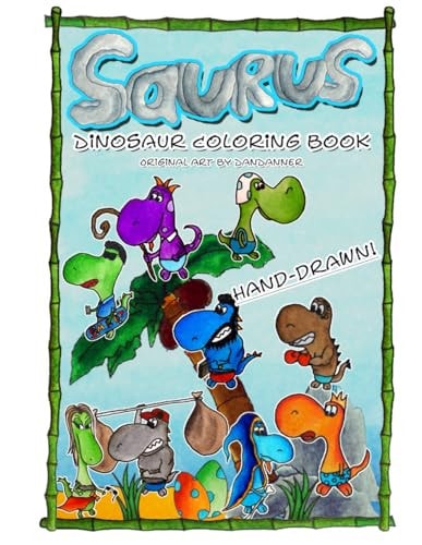 Saurus The Dinosaur Coloring Book Handcrafted Dinosaur Characters Coloring Book for All Ages