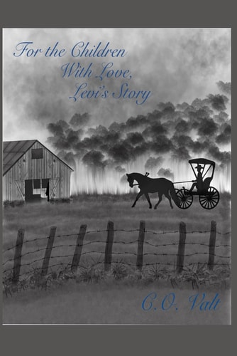 For the Children With Love Levi's Story