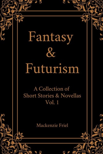 Fantasy & Futurism Vol. 1