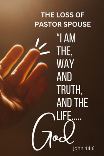 The Loss Of A Pastor Spouse