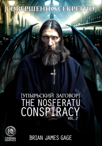 The Nosferatu Conspiracy Graphic Serial, Vol. 2 The Stăpân
