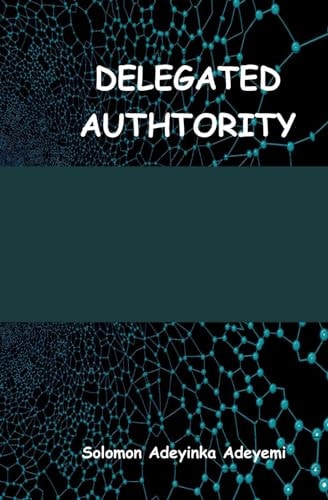 Delegated Authtority