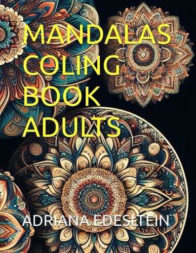 Mandalas Coling Book Adults