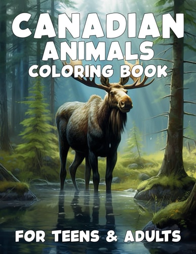 Canadian Animals Coloring Book for Teens and Adults