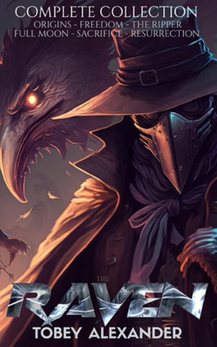 The Raven Complete Collection A Supernatural Superhero Series