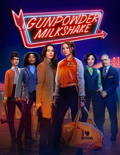Gunpowder Milkshake A Script