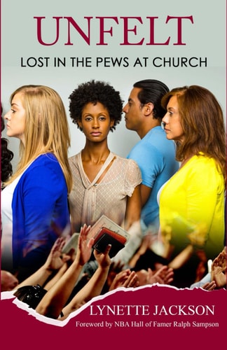 Unfelt, Lost in the Pews at Church