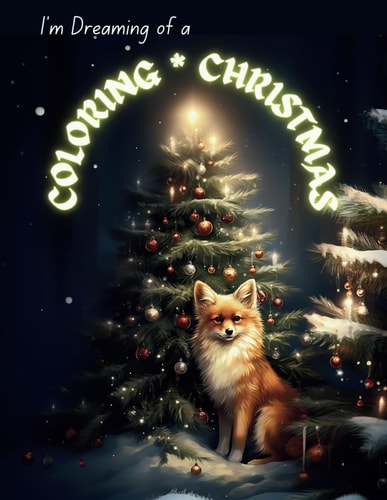 I'M Dreaming of a Coloring Christmas