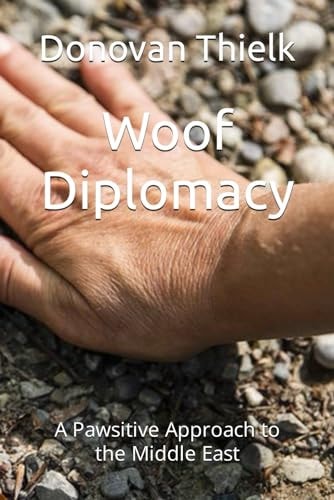 Woof Diplomacy A Pawsitive Approach to the Middle East