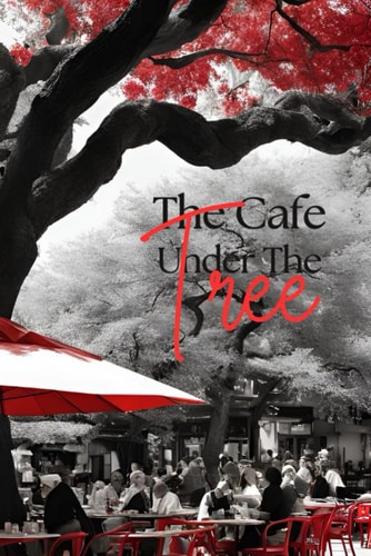 The Cafe Under The Tree