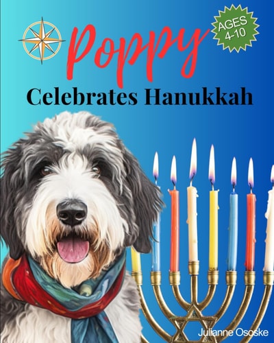 Poppy Celebrates Hanukkah (Classic Storybook) A Hanukkah Story for Children Festival of Lights