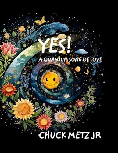 Yes! A Quantum Song of Love