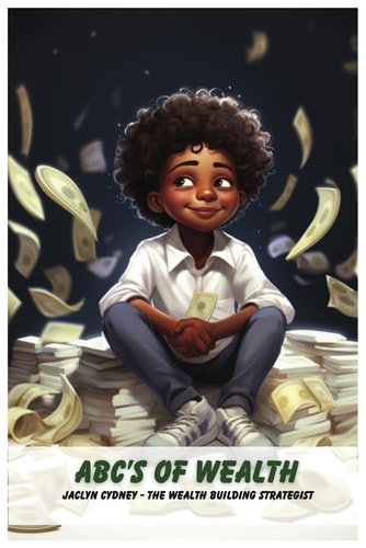 ABC's of Wealth