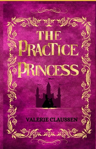 The Practice Princess