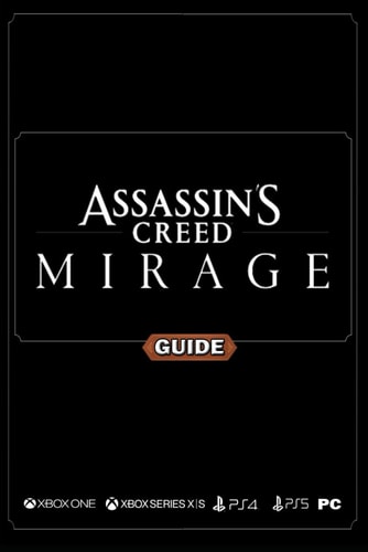 Assassin's Creed Mirage Complete Guide Walkthrough, Tips and Tricks